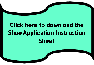 Flowchart: Punched Tape: Click here to download the Shoe Application Instruction Sheet